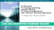 [PDF] Cloud Computing and SOA Convergence in Your Enterprise: A Step-by-Step Guide Full Online