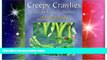 Big Deals  Creepy Crawlies and the Scientific Method: More Than 100 Hands-On Science Experiments