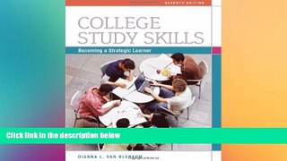 Big Deals  College Study Skills: Becoming a Strategic Learner  Best Seller Books Most Wanted