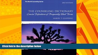 Big Deals  The Counseling Dictionary: Concise Definitions of Frequently Used Terms (3rd Edition)