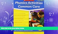 READ book  Phonics Activities to Meet the Common Core: Easy and Engaging Activities That Target