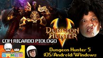 Dungeon Hunter 5  - Gameplay Live com os Irmãos Piologo