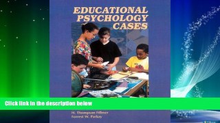 Big Deals  Educational Psychology Cases (2nd Edition)  Free Full Read Best Seller