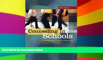 Big Deals  Counseling in Schools: Comprehensive Programs of Responsive Services for All Students