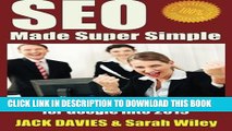 [PDF] SEO Made Super Simple: Search Engine Optimization for Google Full Online