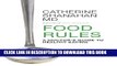 Collection Book Food Rules: A Doctor s Guide to Healthy Eating