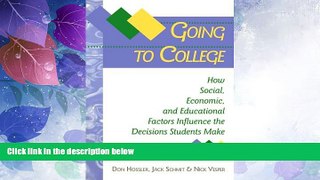 Big Deals  Going to College: How Social, Economic, and Educational Factors Influence the Decisions