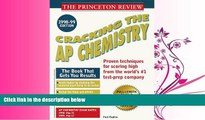 read here  Cracking the AP Chemistry 1998-99 Edition (Cracking the Ap Chemistry Exam)