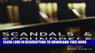 [PDF] Scandals and Scoundrels: Seven Cases That Shook the Academy Full Online