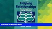 Must Have PDF  Helping Relationships: Basic Concepts for the Helping Professions (4th Edition)