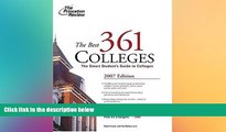 Big Deals  The Best 361 Colleges, 2007 Edition (College Admissions Guides)  Best Seller Books Best