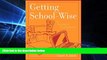 Big Deals  Getting School-Wise: A Student Guidebook  Best Seller Books Best Seller