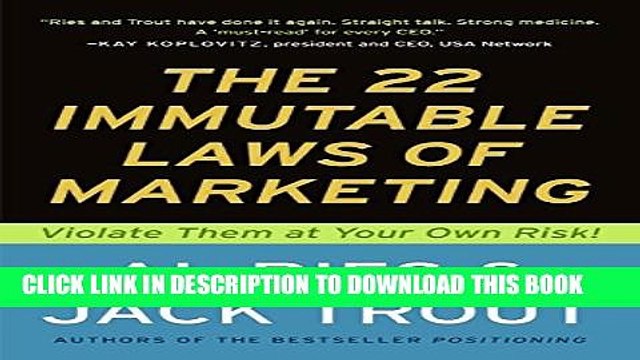 [PDF] The 22 Immutable Laws of Marketing: Violate Them at Your Own Risk Popular Colection