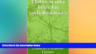 Big Deals  Elaborar una Tesis: las verbalizaciones (Spanish Edition)  Best Seller Books Most Wanted