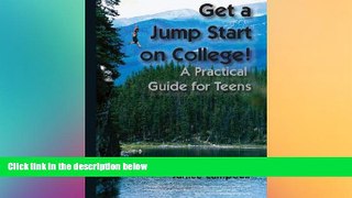 Big Deals  Get a Jump Start on College! A Practical Guide for Teens  Best Seller Books Best Seller