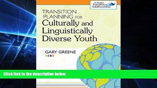 Big Deals  Transition Planning for Culturally and Linguistically Diverse Youth  Free Full Read