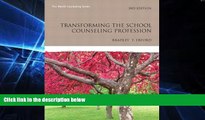 Big Deals  Transforming the School Counseling Profession (3rd Edition) (Erford)  Best Seller Books