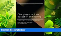 different   Changing Vocational Education and Training: An International Comparative Perspective
