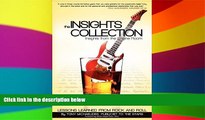 Big Deals  THE INSIGHTS COLLECTION - INSIGHTS FROM THE ENGINE ROOM  Best Seller Books Most Wanted