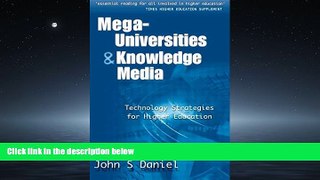FREE PDF  Mega-universities and Knowledge Media  BOOK ONLINE