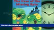 FREE PDF  The Case of the Missing Byte  FREE BOOOK ONLINE