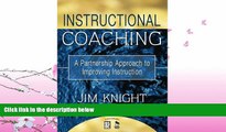 complete  Instructional Coaching: A Partnership Approach to Improving Instruction