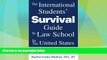 Big Deals  The International Students  Survival Guide To Law School In The United States: