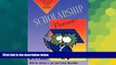 Big Deals  Scholarship Pursuit: The How to Guide for Winning College Scholarships  Best Seller