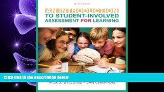 FULL ONLINE  An Introduction to Student-Involved Assessment FOR Learning (6th Edition)