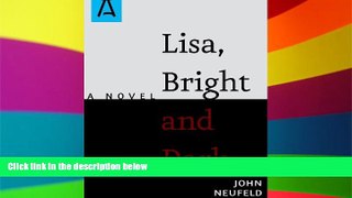 Big Deals  Lisa, Bright and Dark  Free Full Read Most Wanted