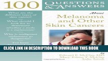 [PDF] 100 Questions     Answers About Melanoma And Other Skin Cancers Full Online