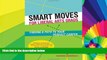 Must Have PDF  Smart Moves for Liberal Arts Grads: Finding a Path to Your Perfect Career  Best