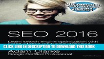 [PDF] SEO 2016 Learn Search Engine Optimization  With Smart Internet Marketing Strategies: Learn