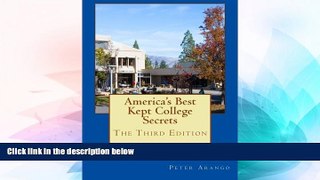 Must Have PDF  America s Best Kept College Secrets - Third Edition: An Affectionate Guide to