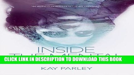 [PDF] Inside The Mental: Silence, Stigma, Psychiatry, and LSD Full Online