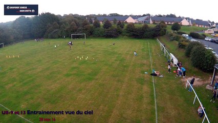 16-09-28 U8-9 & 13 Entrainement vue du ciel, ça change...