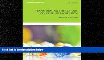 READ book  Transforming the School Counseling Profession (4th Edition) (Merrill Counseling