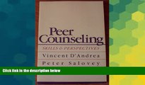Big Deals  Peer Counseling: Skills and Perspectives  Free Full Read Most Wanted