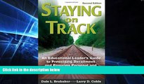 Must Have PDF  Staying on Track: An Educational Leader s Guide to Preventing Derailment and