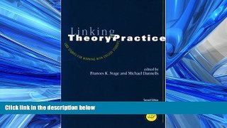 FREE DOWNLOAD  Linking Theory to Practice - Case Studies for Working with College Students