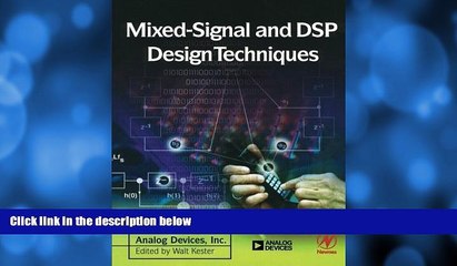 FREE PDF  Mixed-signal and DSP Design Techniques (Analog Devices)  FREE BOOOK ONLINE