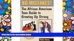 Must Have PDF  No Mistakes: The African American Teen Guide to Growing Up Strong  Best Seller