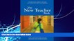 Big Deals  The New Teacher Book: Finding Purpose, Balance and Hope During Your First Years in the