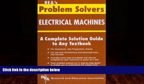 Big Deals  Electrical Machines Problem Solver (Problem Solvers Solution Guides)  Best Seller Books