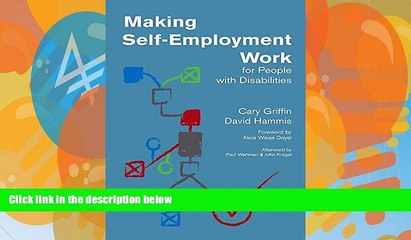 Big Deals  Making Self-Employment Work for People with Disabilities  Best Seller Books Most Wanted