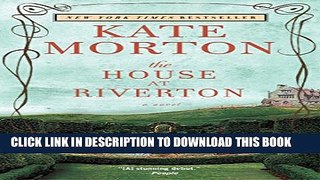 New Book The House at Riverton: A Novel
