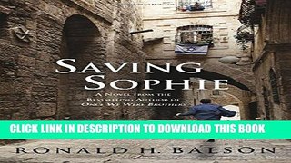 New Book Saving Sophie: A Novel