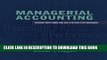 Collection Book Managerial Accounting: Decision Making and Motivating Performance