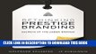 New Book Rethinking Prestige Branding: Secrets of the Ueber-Brands