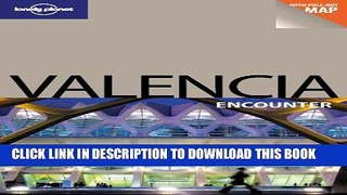 [New] Lonely Planet Valencia Encounter Exclusive Online